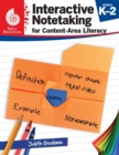 Image for Interactive Notetaking for Content-Area Literacy, Levels K-2