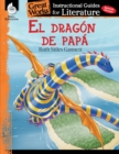 Image for El dragon de papa (My Father&#39;s Dragon): An Instructional Guide for Literature