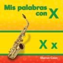 Image for Mis palabras con X