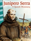 Image for Junipero Serra: a Spanish missionary