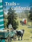 Image for Trails to California