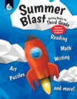 Image for Summer Blast: Getting Ready for Third Grade (Spanish Language Support)
