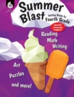 Image for Summer Blast: Getting Ready for Fourth Grade (Spanish Language Support)