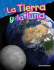 Image for La Tierra y la luna (Earth and Moon)