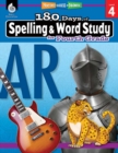 Image for 180 Days of Spelling and Word Study for Fourth Grade