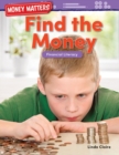 Image for Money matters: find the money