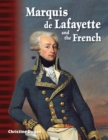 Image for Marquis de Lafayette and the French