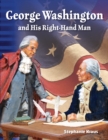Image for George Washington and his right-hand man