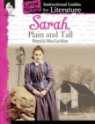 Image for Sarah, Plain and Tall: An Instructional Guide for Literature