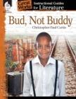 Image for Bud, Not Buddy: An Instructional Guide for Literature