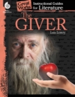 Image for The Giver: An Instructional Guide for Literature