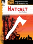 Image for Hatchet: An Instructional Guide for Literature