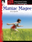 Image for Maniac Magee: An Instructional Guide for Literature
