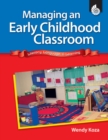 Image for Managing an Early Childhood Classroom