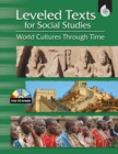 Image for Leveled Texts for Social Studies: World Cultures Through Time