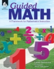 Image for Guided Math: A Framework for Mathematics Instruction