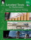 Image for Leveled Texts for Mathematics: Algebra and Algebraic Thinking