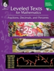 Image for Leveled Texts for Mathematics: Fractions, Decimals, and Percents