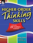 Image for Higher-Order Thinking Skills to Develop 21st Century Learners