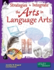 Image for Strategies to Integrate the Arts in Language Arts