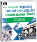Image for Strategies For Connecting Content And Language For English Language Learner