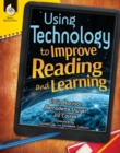 Image for Using Technology to Improve Reading and Learning ebook