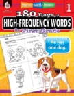Image for 180 Days Of High-Frequency Words For First Grade : Practice, Assess, Diagnose