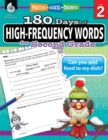 Image for 180 Days Of High-Frequency Words For Second Grade : Practice, Assess, Diagnose