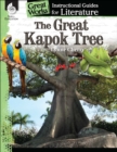 Image for Great Kapok Tree: An Instructional Guide for Literature