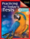 Image for Time For Kids: Practicing For Today&#39;s Tests Language Arts Level 4 : Language Arts