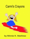 Image for Carmi&#39;s Crayons