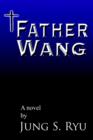 Image for Father Wang