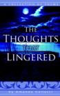 Image for The Thoughts That Lingered : A Collection of Poems