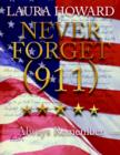 Image for Never Forget (911) : Always Remember