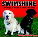 Image for Swimshine : Two Dogs in Search of Their Lake Song
