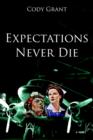Image for Expectations Never Die