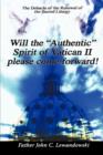 Image for Will The &quot;Authentic&quot; Spirit Of Vatican II Please Come Forward!
