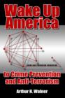 Image for Wake Up America to Crime Prevention and Anti-Terrorism