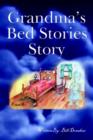 Image for Grandma&#39;s Bed Stories Story