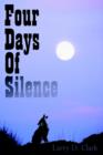 Image for Four Days Of Silence