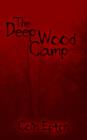 Image for The Deep Wood Camp