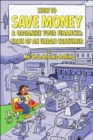 Image for How To Save Money &amp; Organize Your Finances : Tales of an Urban Consumer