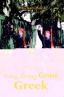 Image for Going, Going-Gone Greek