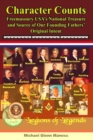 Image for Character Counts : Freemasonry USA&#39;s National Treasure and Source of Our Founding Fathers&#39; Original Intent
