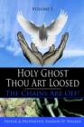 Image for Holy Ghost Thou Art Loosed