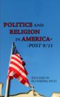Image for Politics and Religion In America--Post 9/11