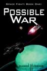 Image for Space Fight : Book One: Possible War