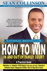 Image for How to Win in and Out of Family Court : A Practical Guide