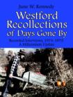 Image for Westford Recollections of Days Gone By : Recorded Interviews, 1974-1975 A Millennium Update