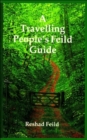 Image for A Travelling People&#39;s Feild Guide
